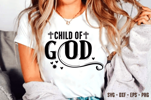 Child of God SVG PNG: A Versatile Graphic for T-Shirt Designs