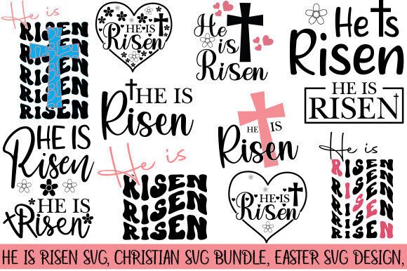 He is Risen SVG: A Versatile Christian Graphics Bundle