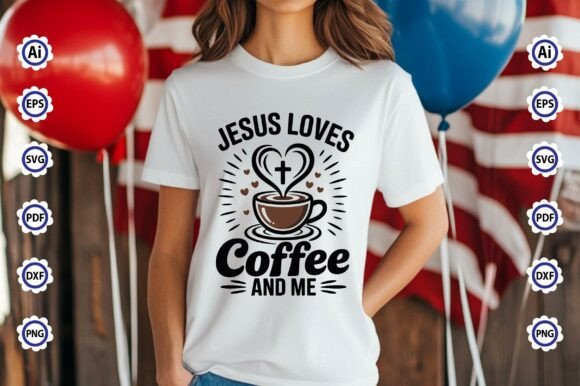 Jesus Loves Coffee and Me: A Versatile T-Shirt Design for Brands