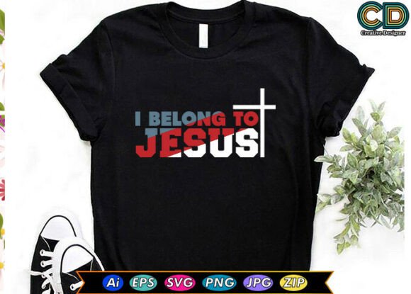 Review: I BELONG to JESUS Christian T-Shirt Graphics