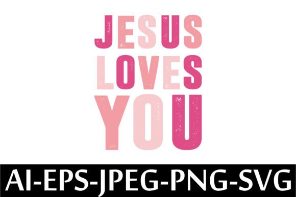 Review: JESUS LOVES YOU. T-SHIRT DESIGN. for Graphics