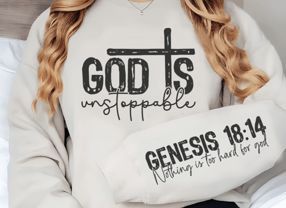Unstoppable God SVG: A Versatile Graphic for T-Shirt Designs